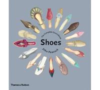 Shoes: The Complete Sourcebook – Thames & Hudson