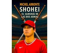 Shohei: El samurái de las dos armas