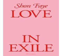 Shon Faye Love in Exile Hardback Book Shon Faye Multicolor