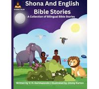 Shona and English Bible Stories: A Collection of Bilingual Bible Stories: 1