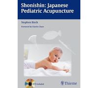 Shonishin: Japanese Pediatric Acupuncture