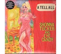 Shonna Tucker and Eye Candy - A Tell All
