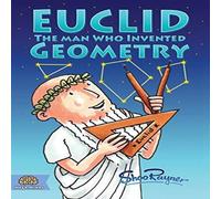 Shoo Rayner Euclid: The Man Who Invented Geometry Paperback Book Shoo Rayner Multicolor