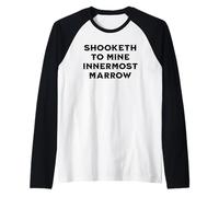 Shooketh to Mine Innermost Marrow, Fun Medieval Saying Raglan Baseball Tee