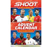 SHOOT: Activity Advent Calendar (A Celebration of Football’s Greatest Heroes)