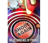 Shoot Again: The Resurgence of Pinball