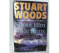 Shoot Him If He Runs