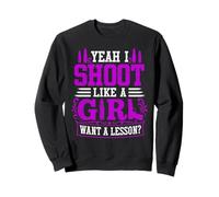 Shoot like a Girl Women's Shooting Sweatshirt
