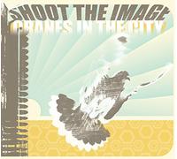 Shoot The Image - Cranes In The City