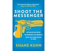 Shoot the Messenger (A John Lago Thriller)