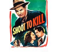 Shoot to Kill