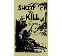 Shoot to Kill Basic and Battle Physical Training