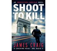 Shoot to Kill (Inspector Carlyle)