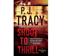 Shoot to Thrill: A Monkeewrench Novel: 5