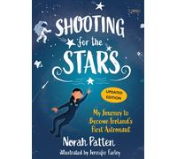 Shooting for the Stars: My Journey to Become Ireland’s First Astronaut