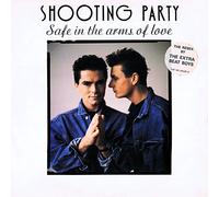 Shooting Party - Shooting Party / SAFE IN THE ARMS OF LOVE