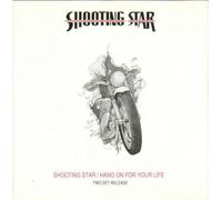 Shooting Star / Hang On for Your Life by Shooting Star (1991-04-18)