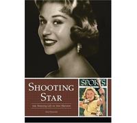 Shooting Star: The Amazing Life of Ann Marston