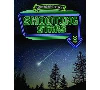 Shooting Stars (Lighting Up the Sky)