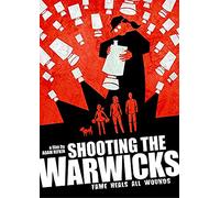 SHOOTING THE WARWICKS