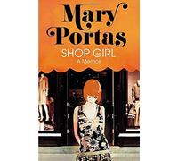 Shop Girl by Portas, Mary (2015) Hardcover