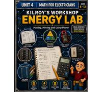 Shop in a Box: Energy Lab: Unit 4: Math for Electricians Ages 8 - 13
