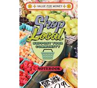 Shop Local Notebook: Journal, Diary, Logbook, 6x9 120-page lined paper