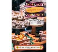 Shop Local Notebook: Journal, Diary, Logbook, 6x9 120-page lined paper