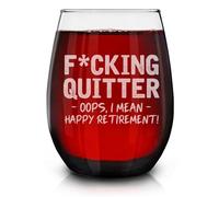 shop4ever® Quitter Oops, I Mean Happy Retirement! Engraved Stemless Wine Glass Funny Retirement Glass