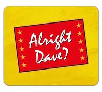 Shopagift Alright Dave? Mouse Mat Pad Funny 24cm x 19cm