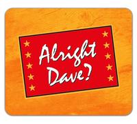 Shopagift Alright Dave? Mouse Mat Pad Funny 24cm x 19cm