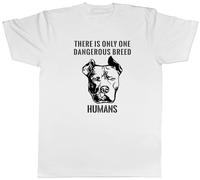 Shopagift American Bully XL Mens T-Shirt There is Only One Dangerous Breed - Humans Tee White