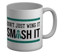 Shopagift Badminton Mug Don't Just Wing It Smash It White 11oz Large Ceramic Cup