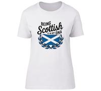 Shopagift Being Scottish is in My DNA Love Scotland Pride Womens T-Shirt Ladies Tee White