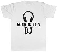 Shopagift Born to be a DJ Mens Short Sleeve T-Shirt White