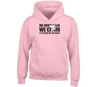 Shopagift Climbing Kids Hoodie We Don't Walk We Climb Funny Hoody Hooded Top Boys Girls Pink