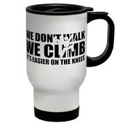 Shopagift Climbing Travel Mug We Don't Walk We Climb Funny Stainless Steel 14oz Cup