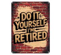 Shopagift Do It Yourself I'm Retired Metal Poster Wall Tin Sign Man Cave Shed Bar Bedroom Home Kitchen - A5