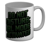 Shopagift Do Not Disturb IRL Mode Activated in Real Life Mug White 11oz Large Ceramic Cup