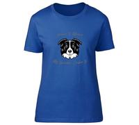 Shopagift Dog Pet Lover Womens T-Shirt Home is Where My Border Collie is Ladies Tee Blue