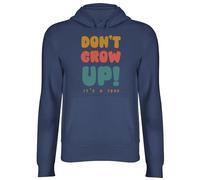 Shopagift Don't Grow Up Hoodie Unisex It's a Trap Funny Hoody Hooded Top Navy Blue