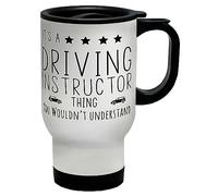 Shopagift Driving Instructor Travel Mug It's A Driving Instructor Thing, You Wouldn't Understand Gift Cup
