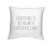 Shopagift Everything is Better with Chocolate Cake Cushion Cover Funny Bedroom Lounge Accessory - 40cm x 40cm
