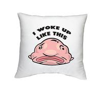 Shopagift Funny Blobfish Cushion Cover I woke up Like This Gift Bedroom Lounge Accessory - 40cm x 40cm