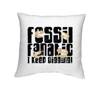 Shopagift Funny Dinosaurs Cushion Cover Fossil Fanatic I keep Digging Bedroom Lounge Accessory - 40cm x 40cm