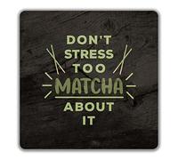 Shopagift Funny Matcha 2 Pack Coasters Don't Stress Too Matcha Japanese Tea Gift - 9cm x 9cm