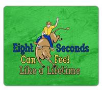 Shopagift Funny Rodeo Mouse Mat Pad Eight Seconds can feel like a Lifetime 24cm x 19cm