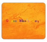 Shopagift Guess Who's Gay LGBTQ+ Funny Gay Pride Mouse Mat Pad 24cm x 19cm