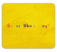 Shopagift Guess Who's Gay LGBTQ+ Funny Gay Pride Mouse Mat Pad 24cm x 19cm