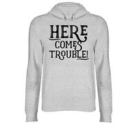 Shopagift Here Comes Trouble Unisex Hooded Top Hoodie Grey